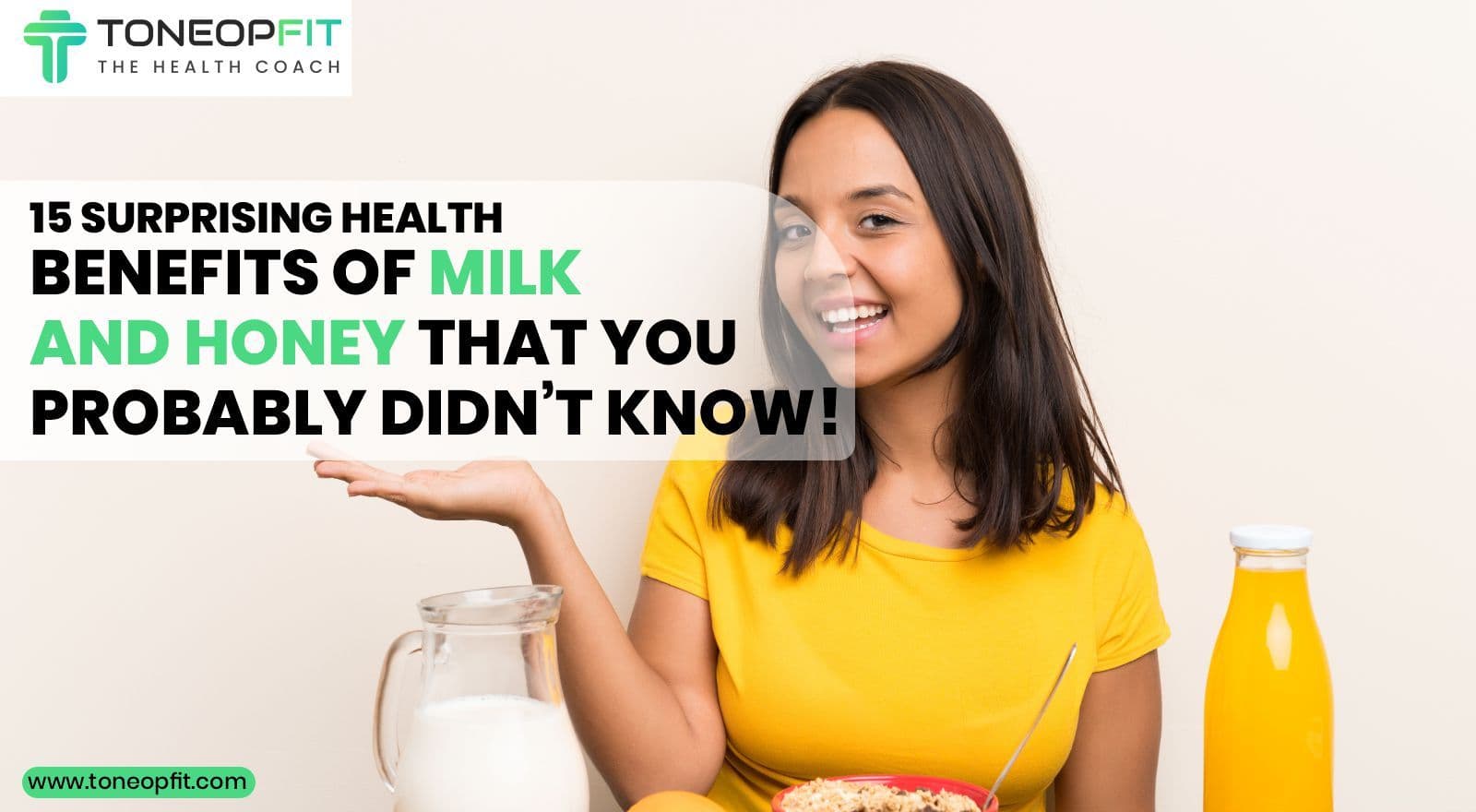 15 Surprising Health Benefits of Milk And Honey That You Probably Didn’t Know!