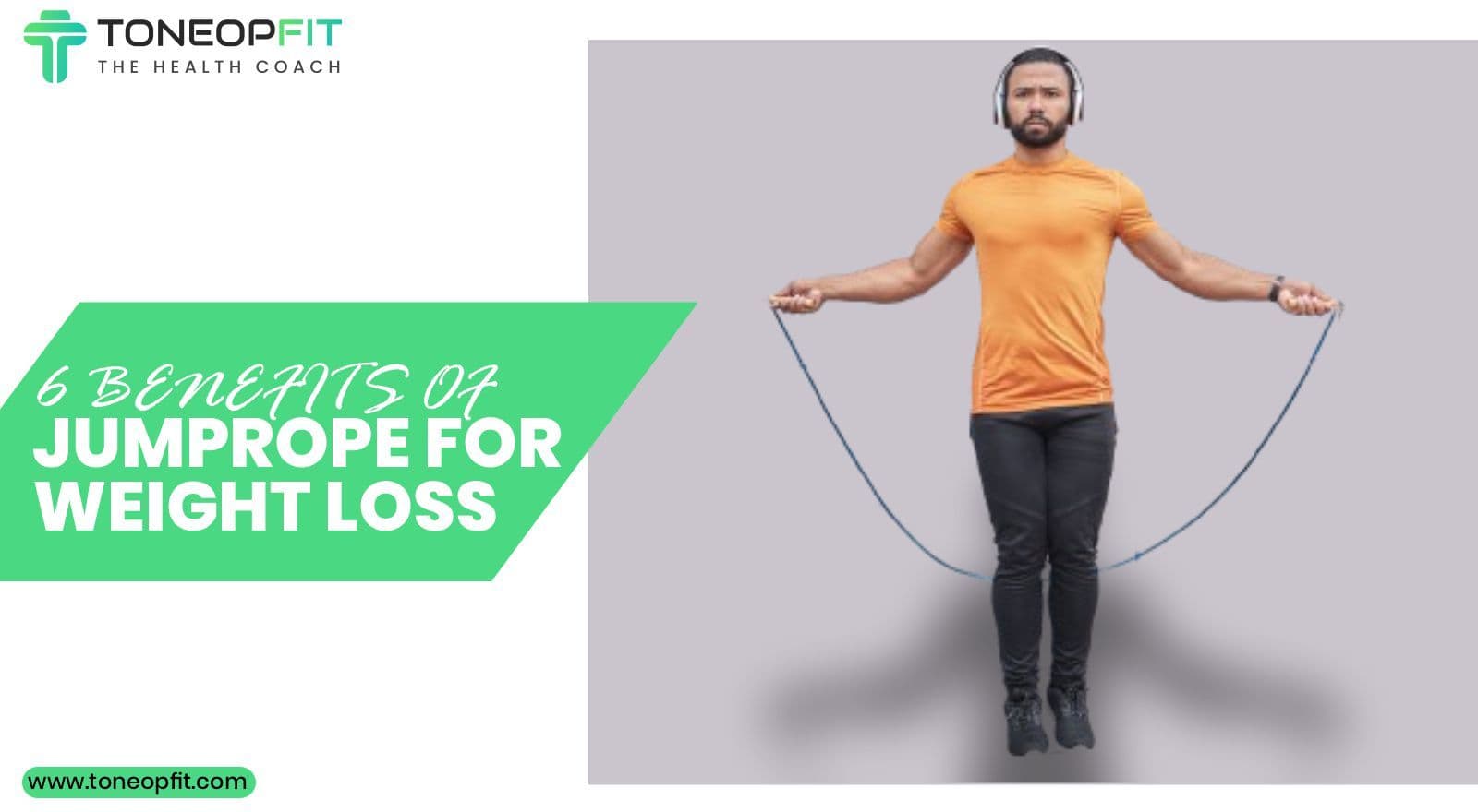 6 Benefits Of Jump Rope For Weight Loss With Performing Tips, Routine And Types!