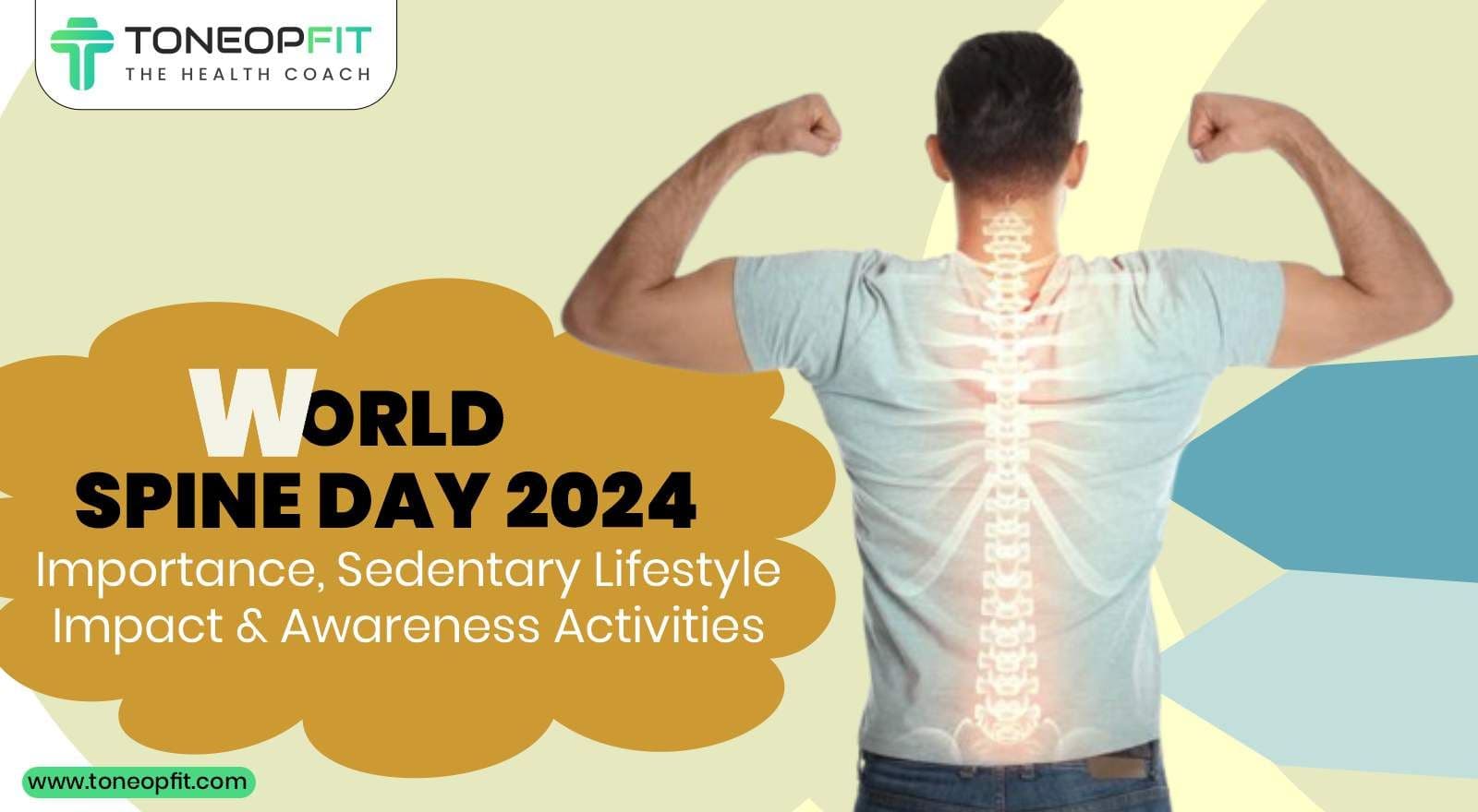 World Spine Day 2024: Importance, Theme, Impact of Sedentary Lifestyle & Ergonomics And Awareness Activities 