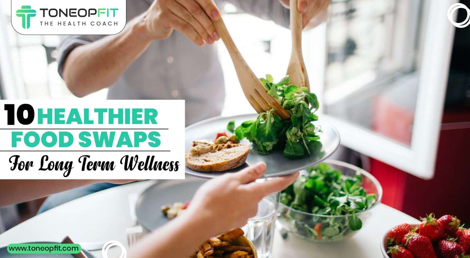 10 Healthier Food Swaps That Can Bring A Huge Impact On Your Long-Term Wellness