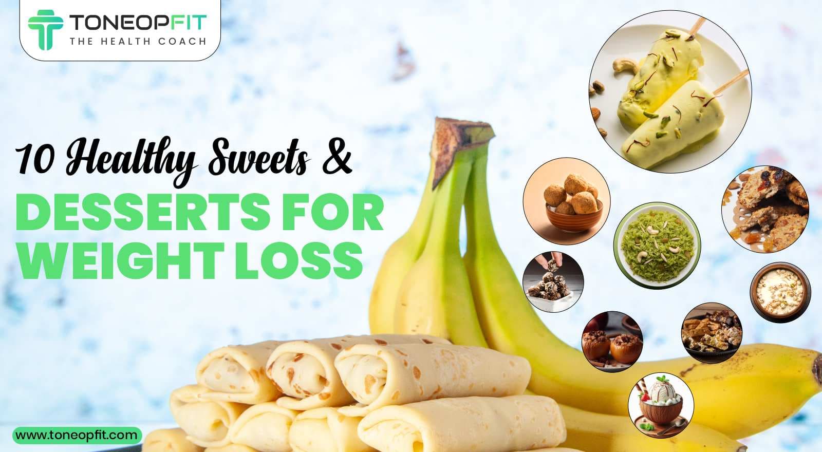 Shed Pounds Guilt-Free: 10 Healthy Sweets And Desserts For Weight Loss