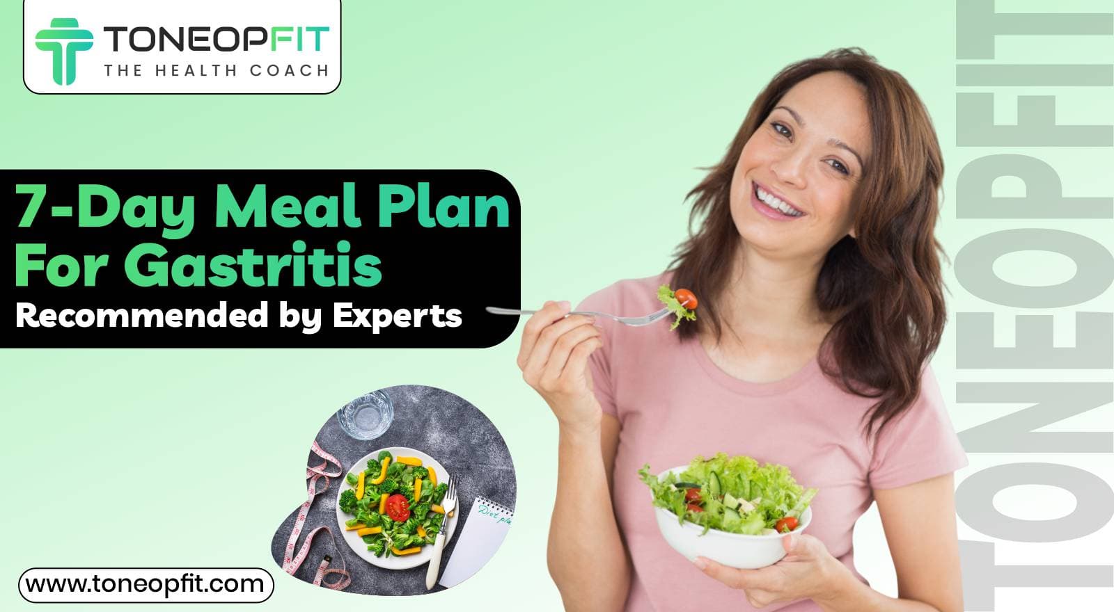 Managing Gastritis With Diet: 7-Day Meal Plan For Gastritis Recommended by Experts With Tips