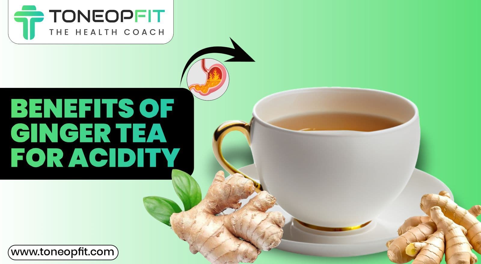 Ginger Tea for Acidity: Discover the Benefits and Simple Recipe To Relieve Acid Reflux