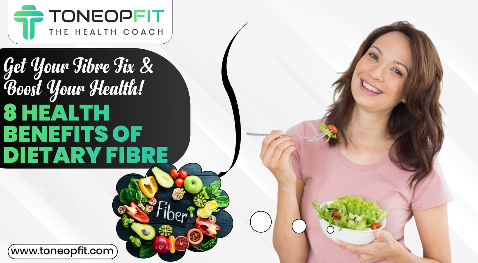 Get Your Fibre Fix & Boost Your Health! 8 Health Benefits of Dietary Fibre