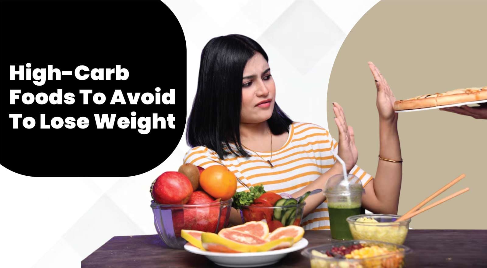 Fueling Fat Loss The Right Way: List Of High-Carb Foods To Avoid To Lose Weight Healthily!