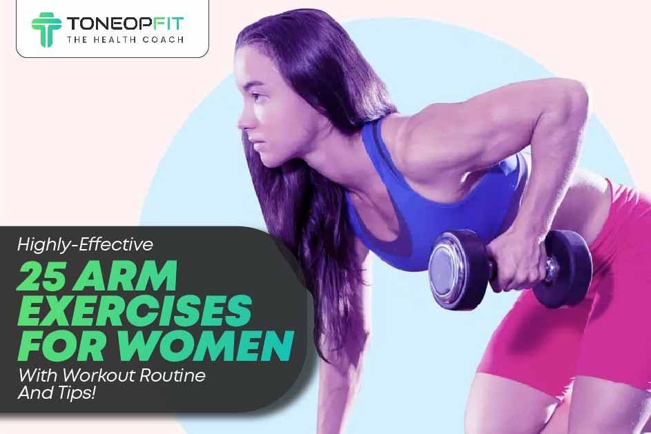 Good Arm Workout Routine: Build Strength Fast and Effectively