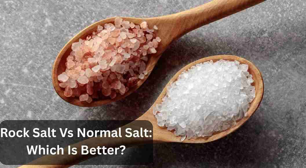 Rock Salt Vs Normal Salt: Which Is Better? The Big Difference That Could Change Your Diet!