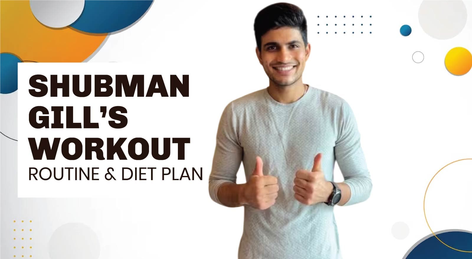 Shubman Gill’s Fitness: His Workout Routine & Diet Plan For A Targeted Approach!