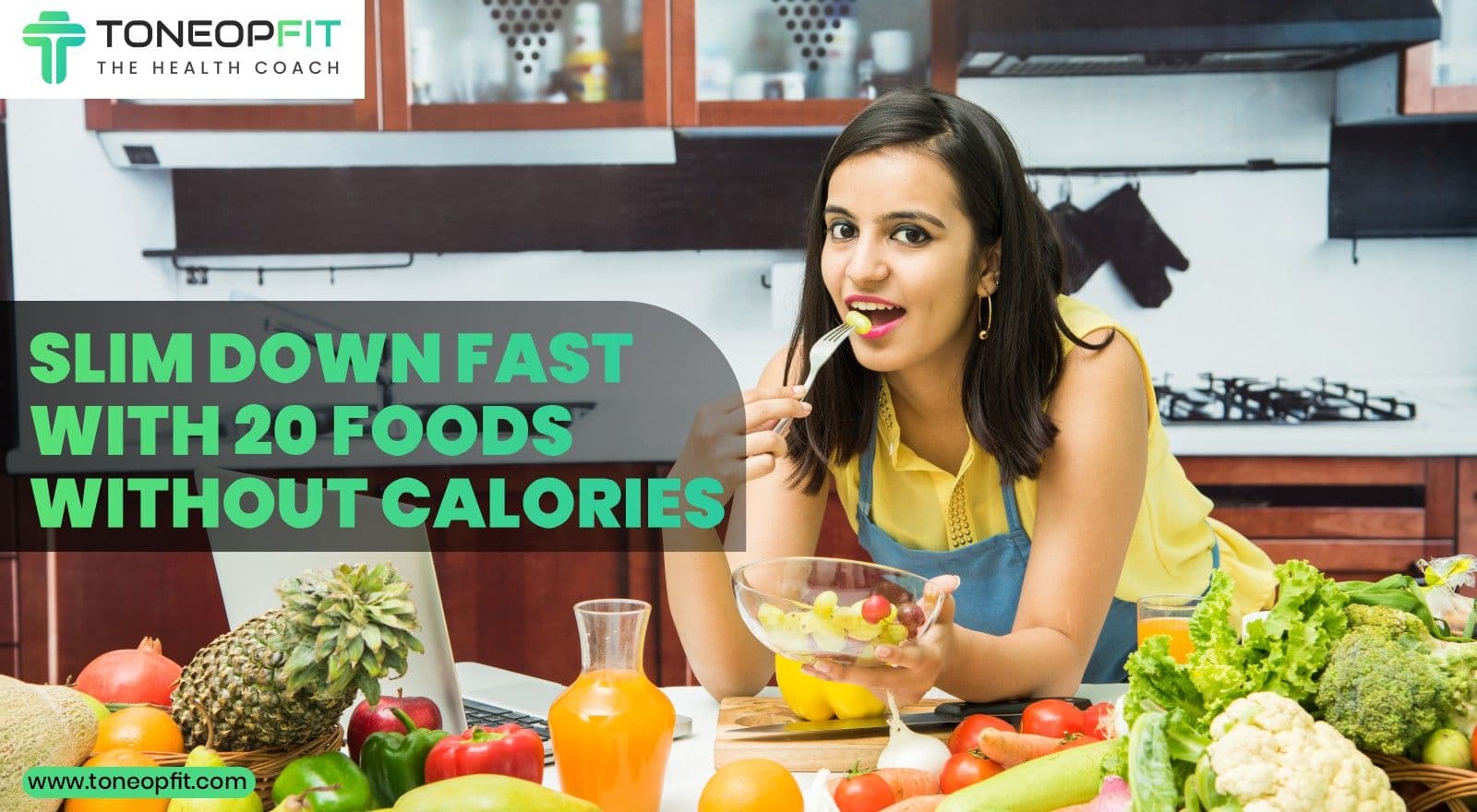 Slim Down Fast with 20 Foods Without Calories: Try These Zero-Calorie Foods Today!
