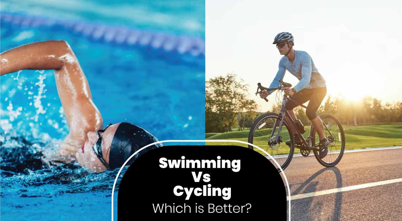 Swimming Vs Cycling: Which Workout Reigns Supreme for Fitness and Weight Loss?