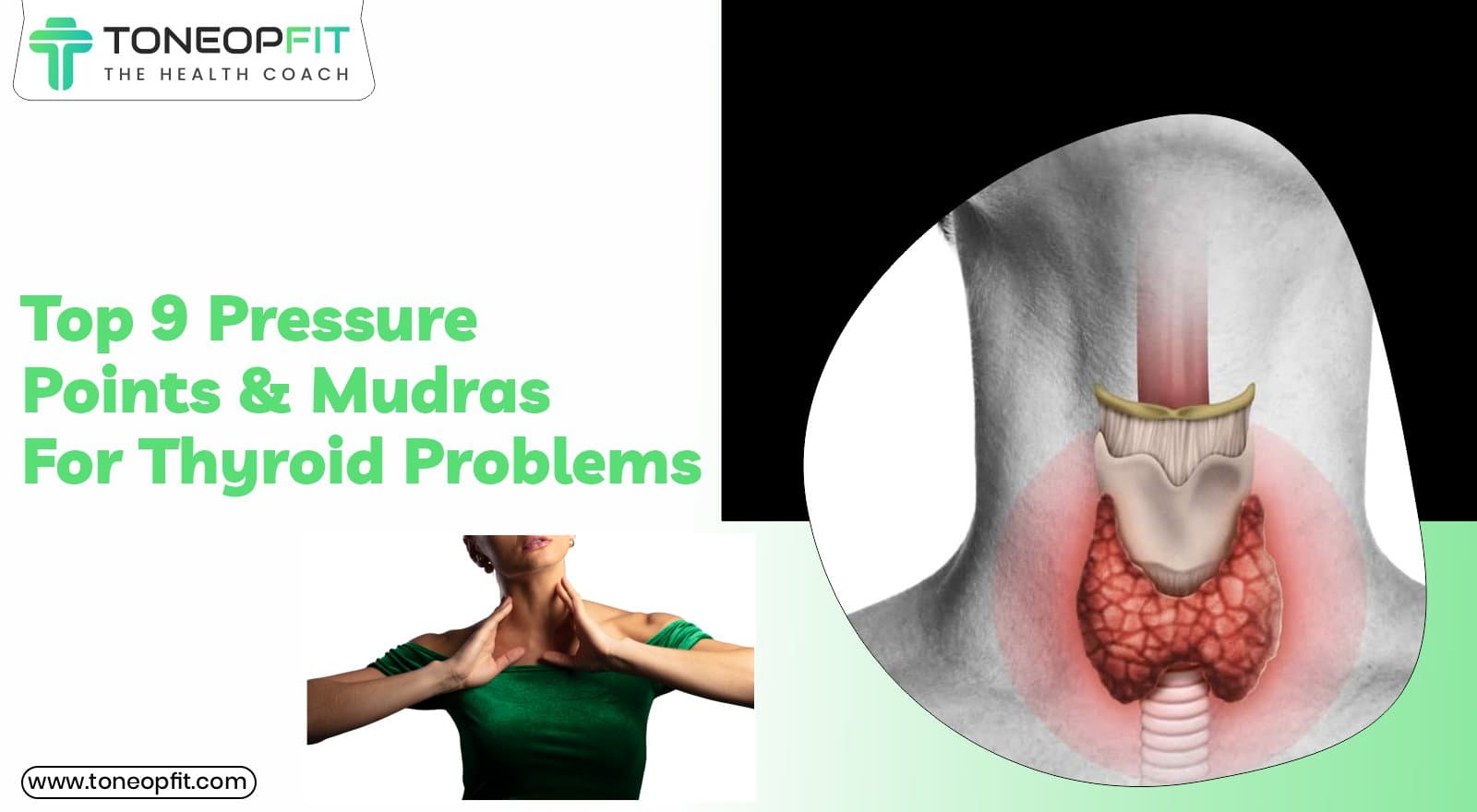 Top 8 Pressure Points For Thyroid Problems & Mudras For Better Relief!