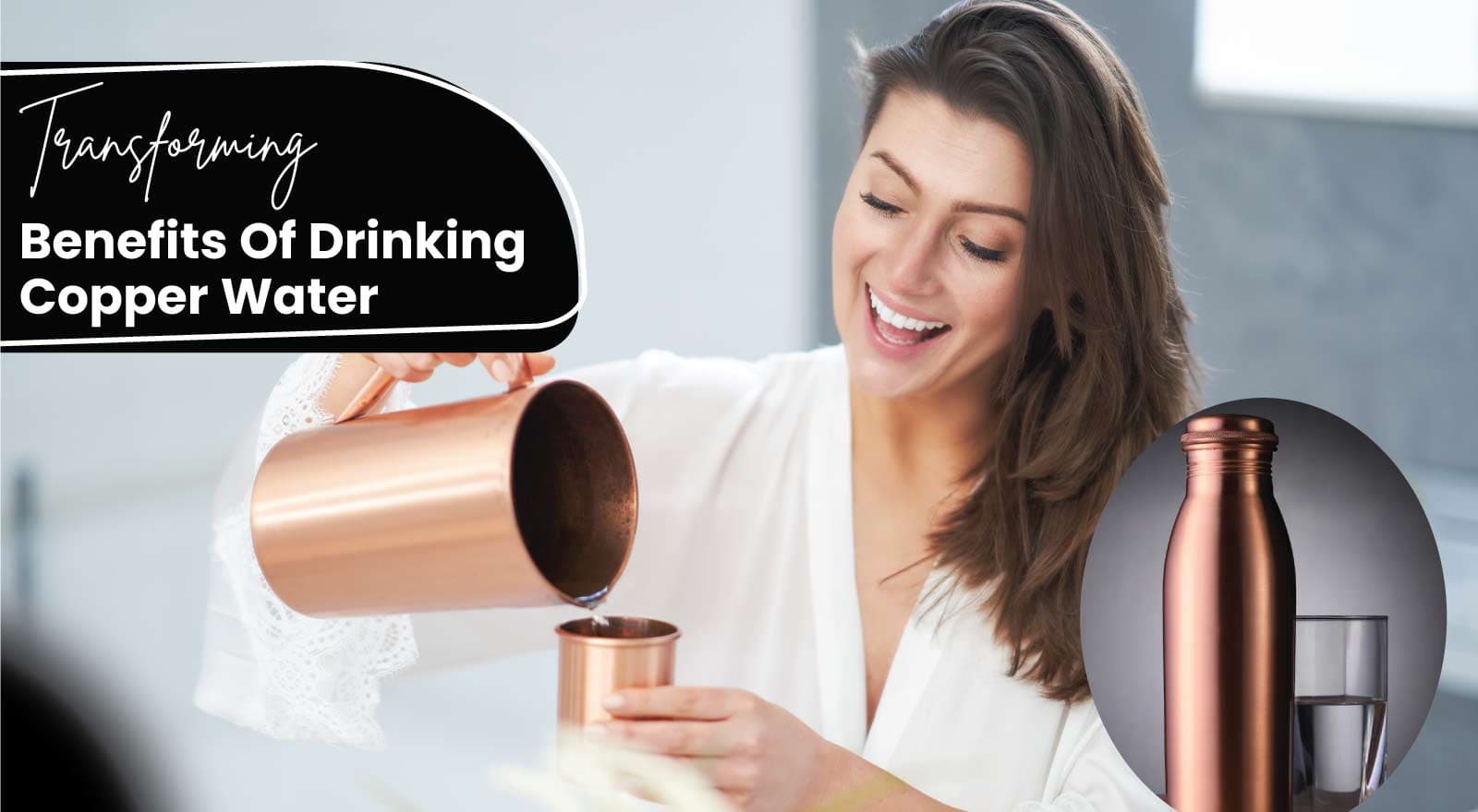 10 Transforming Benefits Of Drinking Copper Water On An Empty Stomach To Supercharge Your System Naturally!