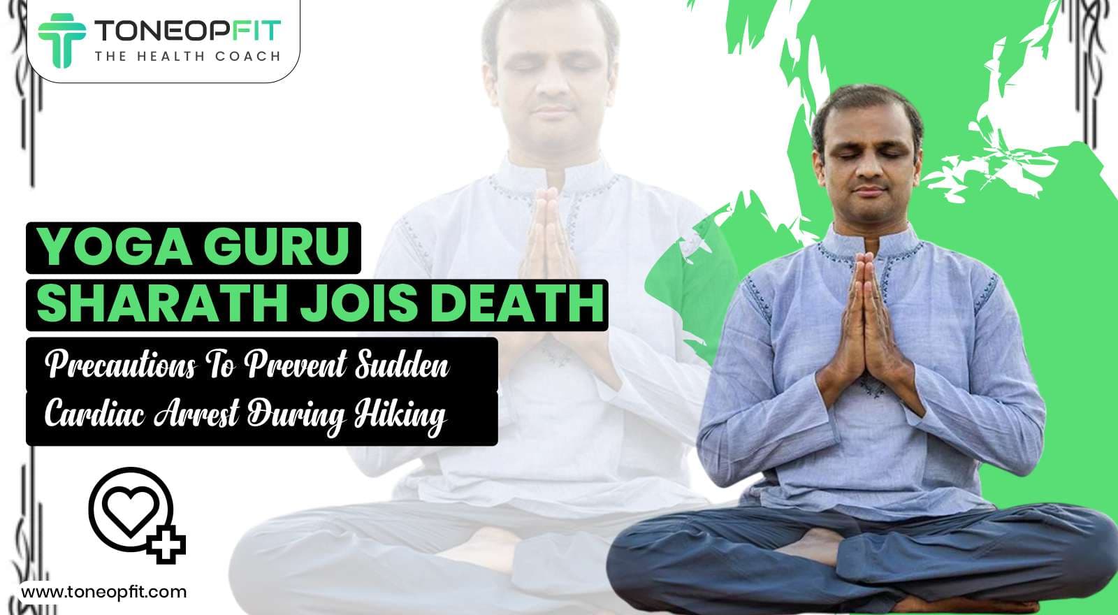 Yoga Guru Sharath Jois Died of Heart Attack | ToneOp Fit